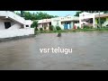 హఠాత్తుగా వాగు పొంగితే ఏం చేశారో చూడు flood water around the village s in ananthapuram