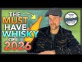 The Must Have Whisky Of 2026