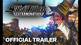 starship troopers - extermination trailer(not helldivers2)