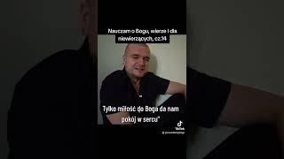 Tylko miłość do Boga da nam pokój w sercu