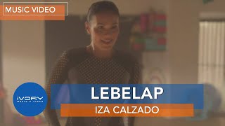 Iza Calzado - Lebelap (Official Workout Music Video)