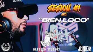 SESION 1- BLESSED STUDIOS / BIEN LOCO - A2C (VIDEO OFICIAL)  @BlessedStudios-e7v