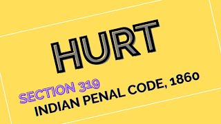 Hurt (Simple Hurt) - Section 319 - Indian Penal Code, 1860 l Legal Ontologies