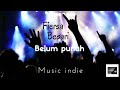 Fiersa Besari - Belum Punah