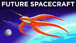 The Future of Interstellar Spacecraft