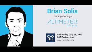 #183: User Experience and Digital Transformation with Brian Solis, Principal Analyst, Altimeter
