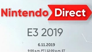 Nintendo Direct E3 2019 LIVE REACTION