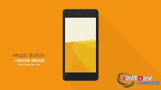 Xamarin Android Tutorial - Magic Button