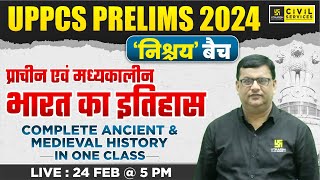 UPPCS Prelims 2024 | Complete Ancient & Medieval Indian History | History for UPPCS | Dharmendra Sir