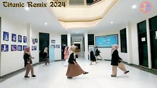 TITANIC REMIX 2024. Choreo: Leni Marlina (INA) - October 2024 #pldc_riau #bffld #linedance