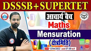 Mensuration | Mensuration Maths Tricks | Maths for SUPERTET/DSSSB PRT #41, Maths By Deepak Sir