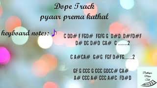 Dope track keyboard tutorial from pyaar prema kathal