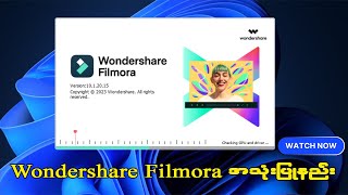 Wondershare Filmora သုံးပြီး Video Edit လုပ်နည်း