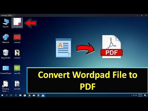 How To Convert Wordpad File To PDF Without Software 2018 - YouTube