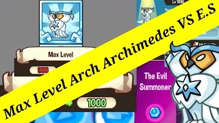 Maxed Out 1000 Leveled Arch Archimedes VS The Evil Summoner Hard | Summoner's Greed