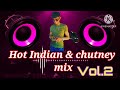 Hot indian & chutney Vol.2 mix by DJ jake