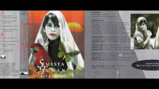 Rita Effendy (Semesta Tuhan) - Keagungan Tuhan