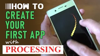 Create your first App with Processing