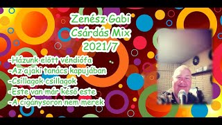 Zenész Gabi - Csárdás Mix 2021/7