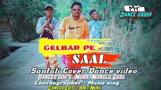 New SANTALI / COVER DANCE VIDEO / GELBAR PE SAAL / MT DANCE GROUP