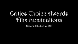 Critics Choice Film Awards 2022 - Nominations!!