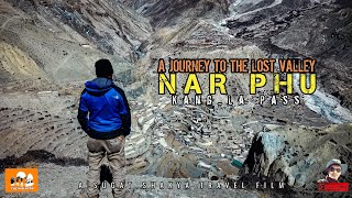 NAR PHU | A journey to the lost valley | Kang_La Pass (5320m) | Manang 🇳🇵