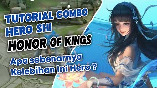 🔴 Tutorial Combo Skills Hero SHI Honor of Kings - Apa sebenarnya Kelebihan ini Hero ? New Hero HOK