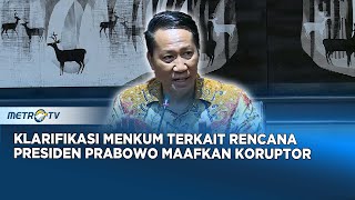 [FULL] KLARIFIKASI MENKUM SOAL WACANA 'DENDA DAMAI' \u0026 PENGAMPUNAN KORUPTOR