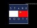 DJ STANK BOOTY - 