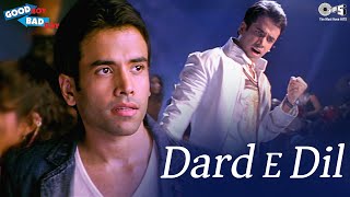 Dard E Dil | Good Boy Bad Boy | Tusshar Kapoor, Emraan Hashmi | Zubeen Garg | Himesh Reshammiya