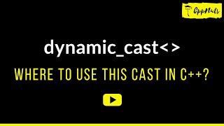 dynamic_cast In C++