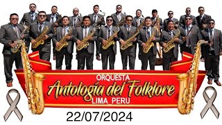 Orquesta Antología del Folklore Susan del Perú Julio 2024