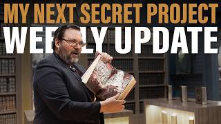 My New Secret Project Weekly Update