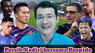 PR Besar Rospide untuk Strategi dan Skema Persik Kediri || 2 Match Kalah Beruntun !!