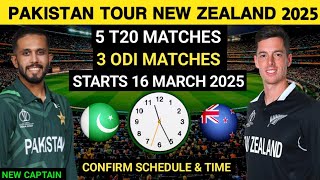 Pakistan Cricket Team Tour Of New Zealand 2025 Schedule \u0026 Time Table | Pak vs Nz Seroes 2025