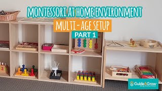 Montessori at Home Environment Multi-Age Setup Part 1 | Guide & Grow TV