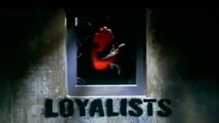 Loyalists - Episode 3 by Peter Taylor (Full Documentary)