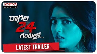 Raagala 24 Gantallo Latest Trailer || Satya Dev, Eesha Rebba || Sreenivaas Redde