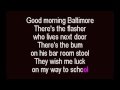 Good Morning Baltimore Karaoke Track