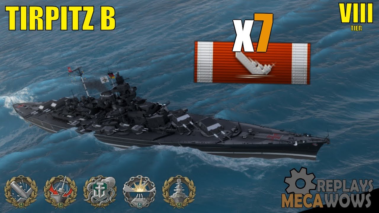 Tirpitz B 7 Kills & 176k Damage | World Of Warships Gameplay - YouTube