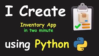 I CREATE INVENTORY APP IN 2 MIN USING PYTHON & PYTHON TKINTER TUTORIAL