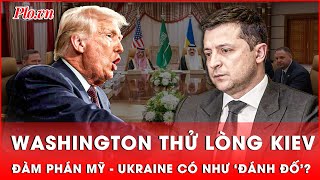 Ukraine trong thế khó: Đàm phán với Mỹ là cơ hội hay cái bẫy chính trị?