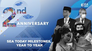SEA Today 2nd Anniversary: SEA Today Milestones, Year to Year