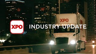 Industry Update Presented by XPO