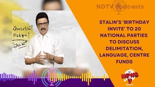 Tamil Nadu CM Stalin Opposes Delimitation, Calls For United Resistance Against NEP 2020