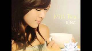 G.NA - Milk Tea (후쿠야마 마사하루 리메이크)