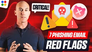 7 Critical Phishing Email Red Flags