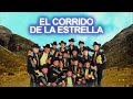 Grupo Laberinto - El Corrido de la Estrella (Letra Oficial)