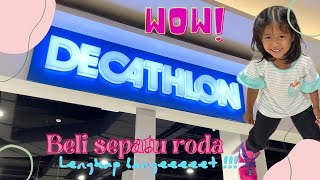 DECATHLON INDONESIA!!! Beli sepatu roda di Decathlon Kota Kasablanka