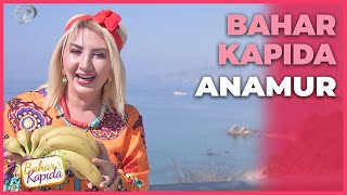 Bahar Kapıda - Anamur | 15 Ağustos 2021